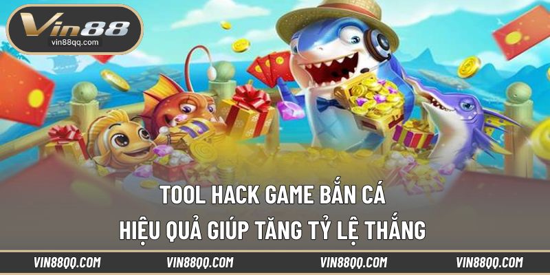 Tool hack game bắn cá